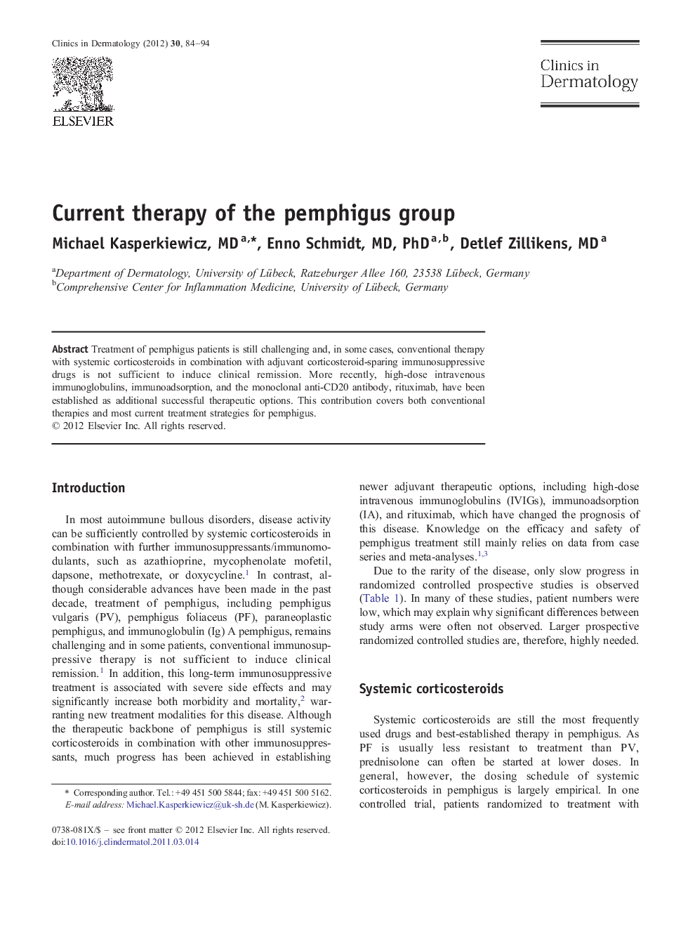 Current therapy of the pemphigus group