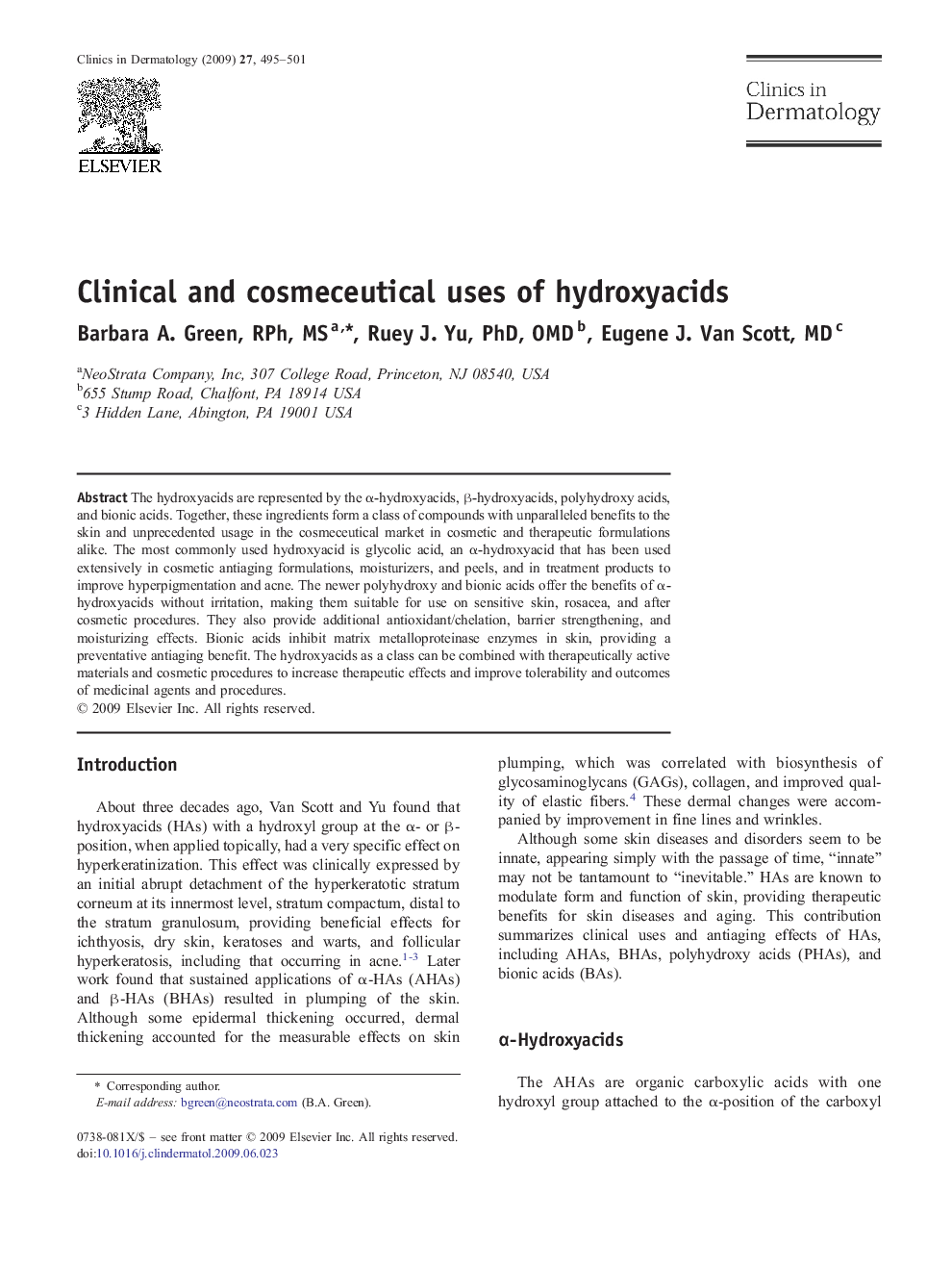 Clinical and cosmeceutical uses of hydroxyacids