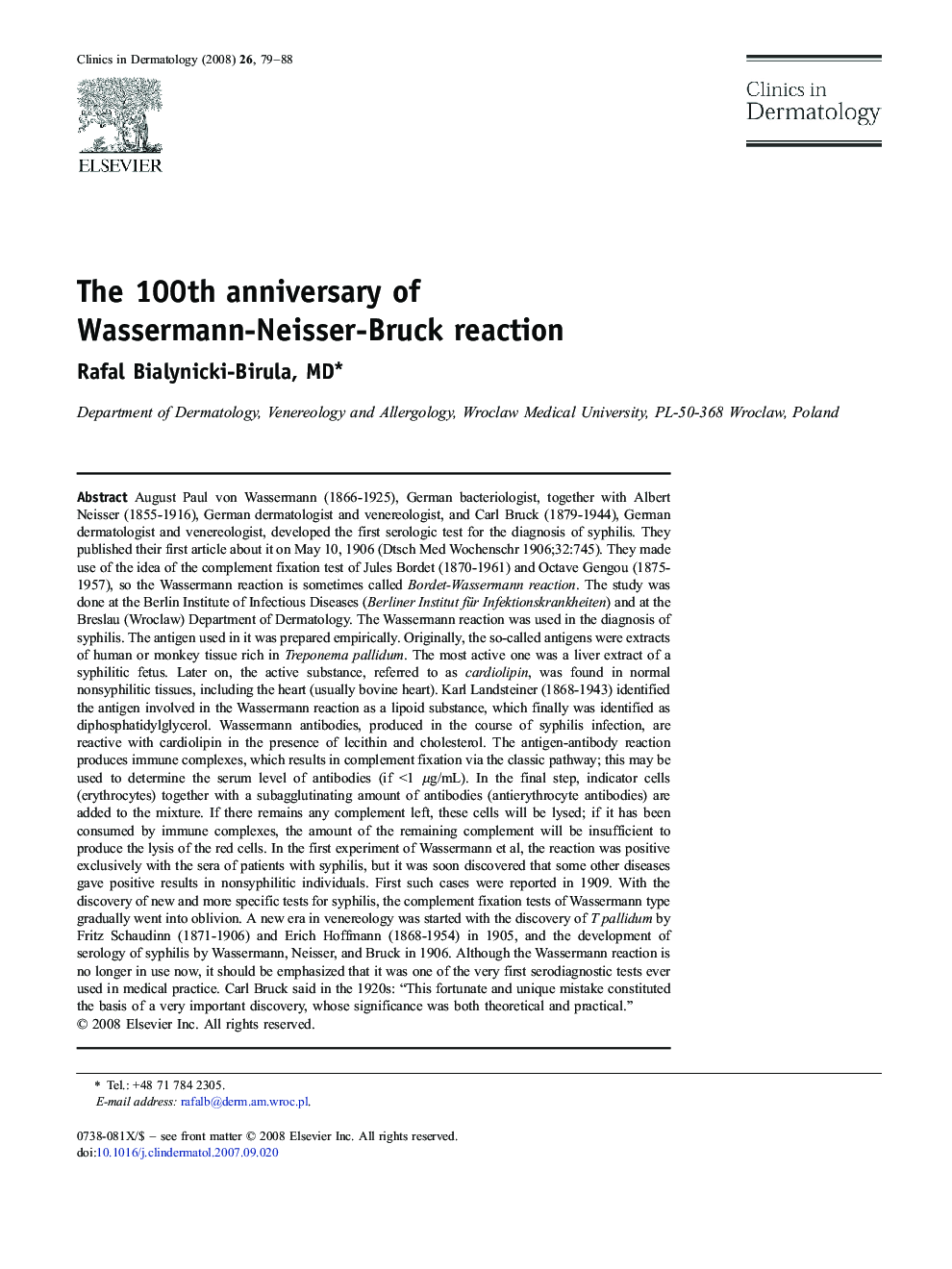 The 100th anniversary of Wassermann-Neisser-Bruck reaction
