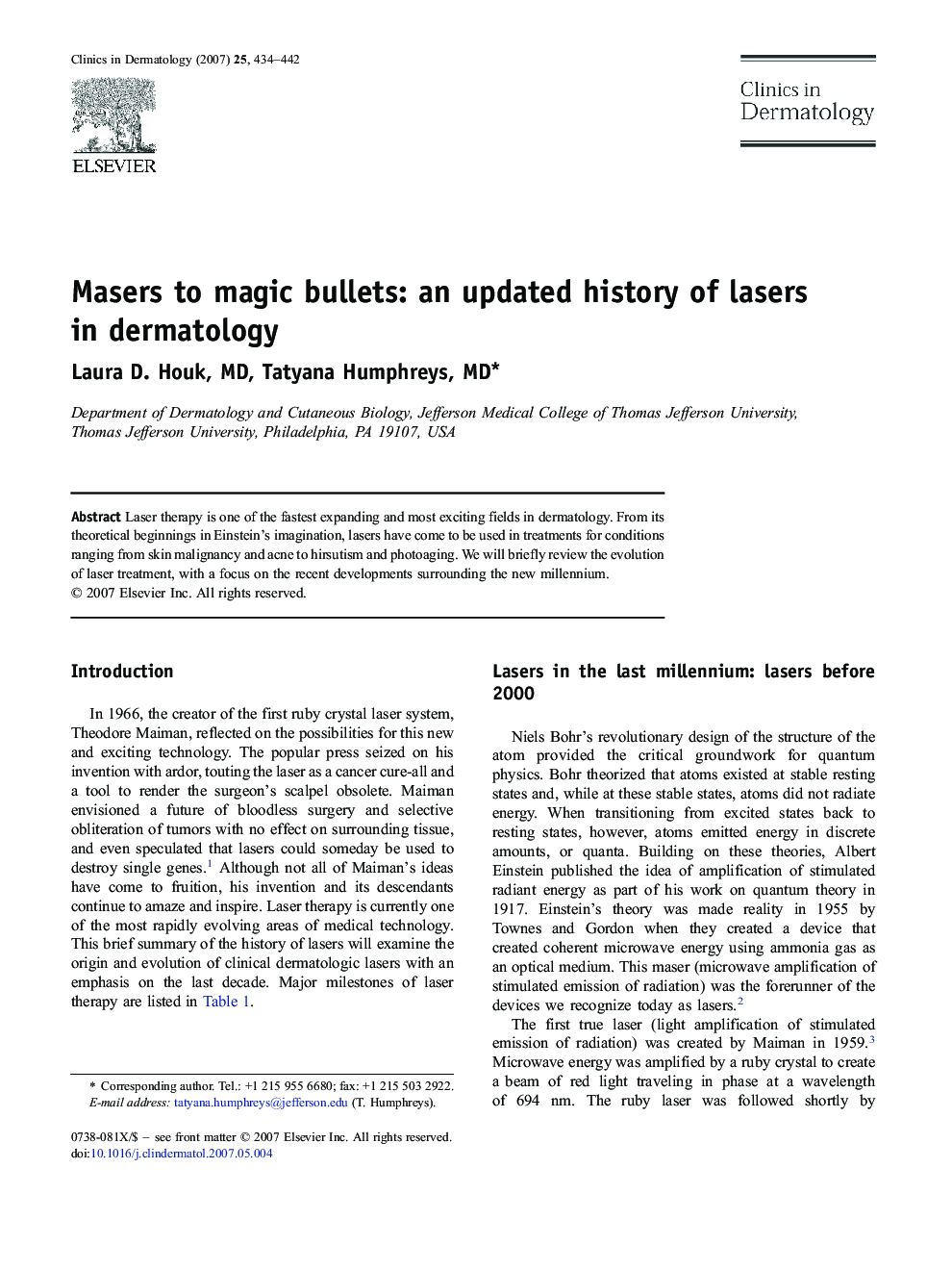 Masers to magic bullets: an updated history of lasers in dermatology