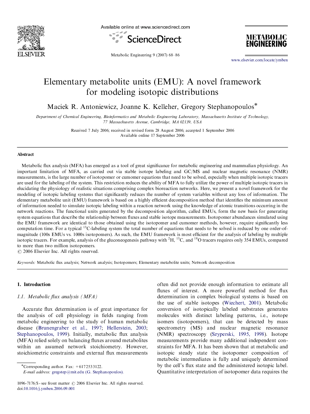 Elementary metabolite units (EMU): A novel framework for modeling isotopic distributions