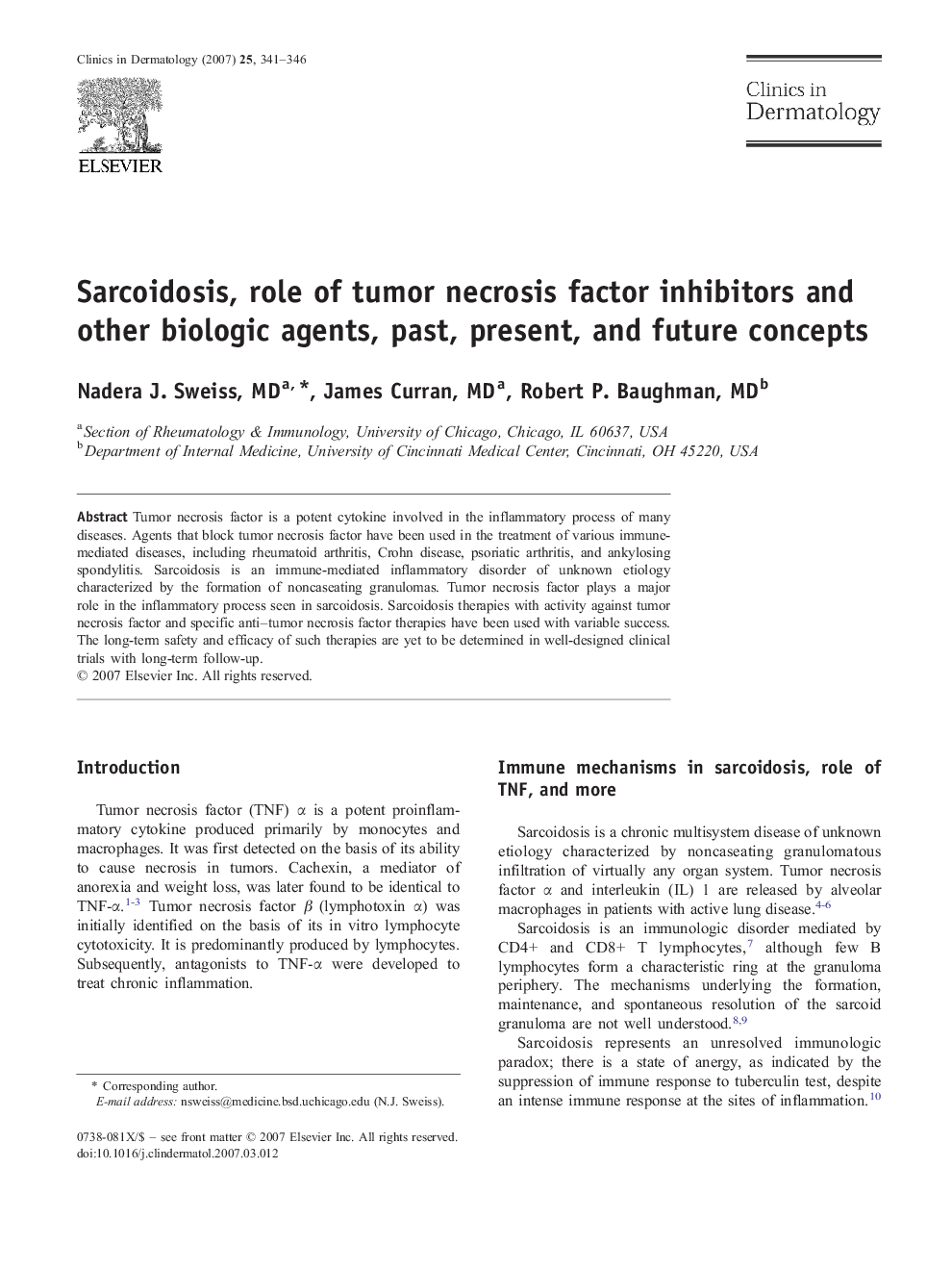 Sarcoidosis, role of tumor necrosis factor inhibitors and other biologic agents, past, present, and future concepts