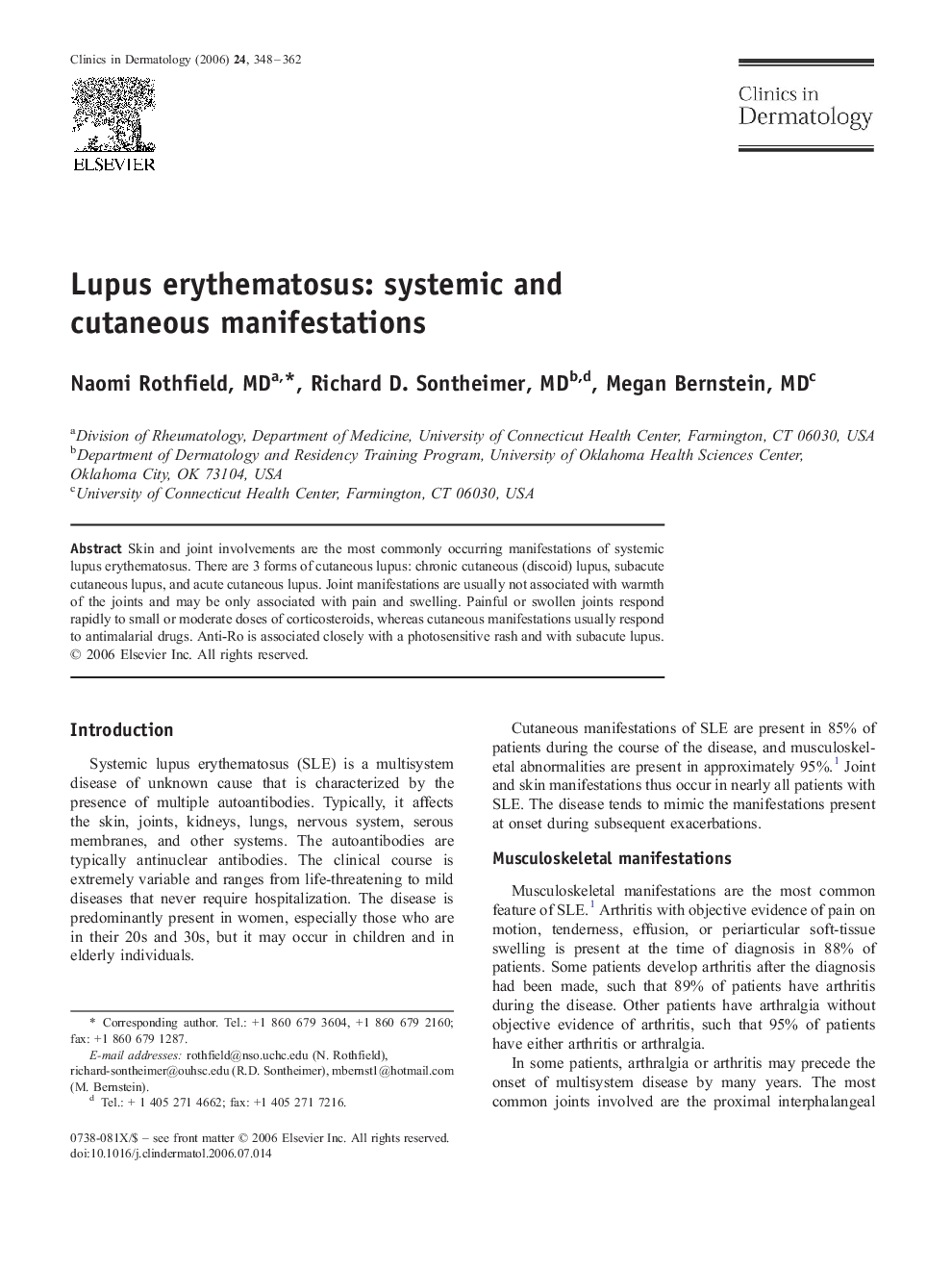 Lupus erythematosus: systemic and cutaneous manifestations