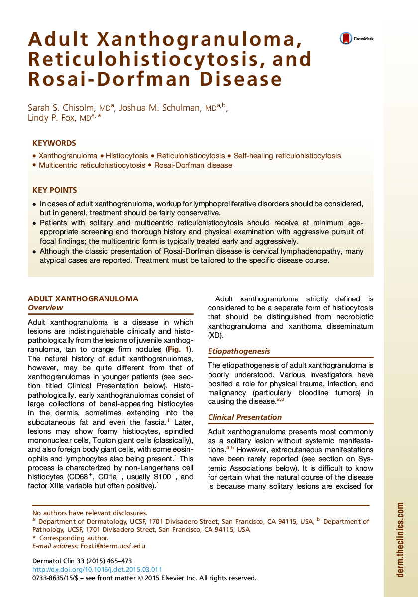 Adult Xanthogranuloma, Reticulohistiocytosis, and Rosai-Dorfman Disease