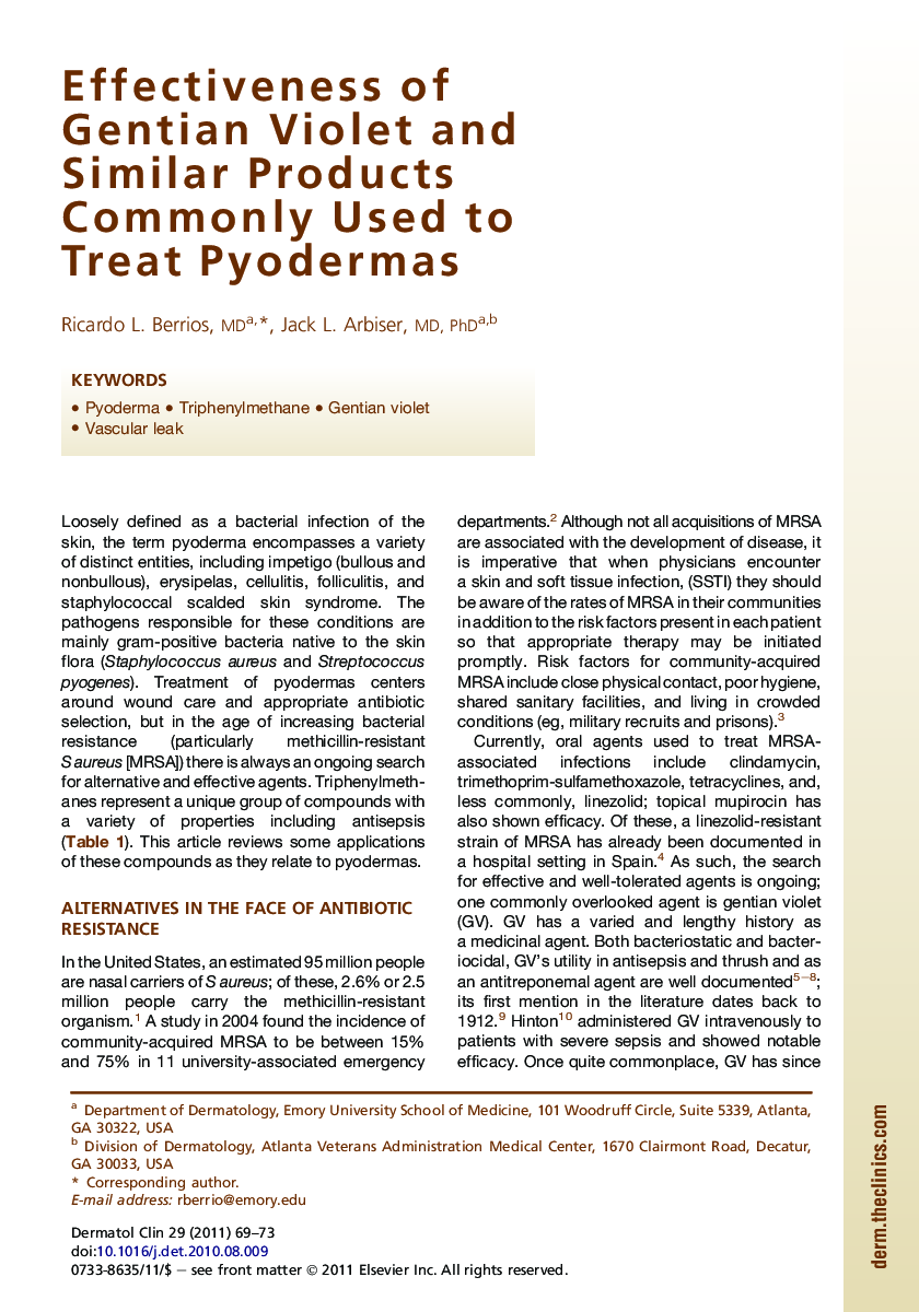 Effectiveness of Gentian Violet and Similar Products Commonly Used to Treat Pyodermas