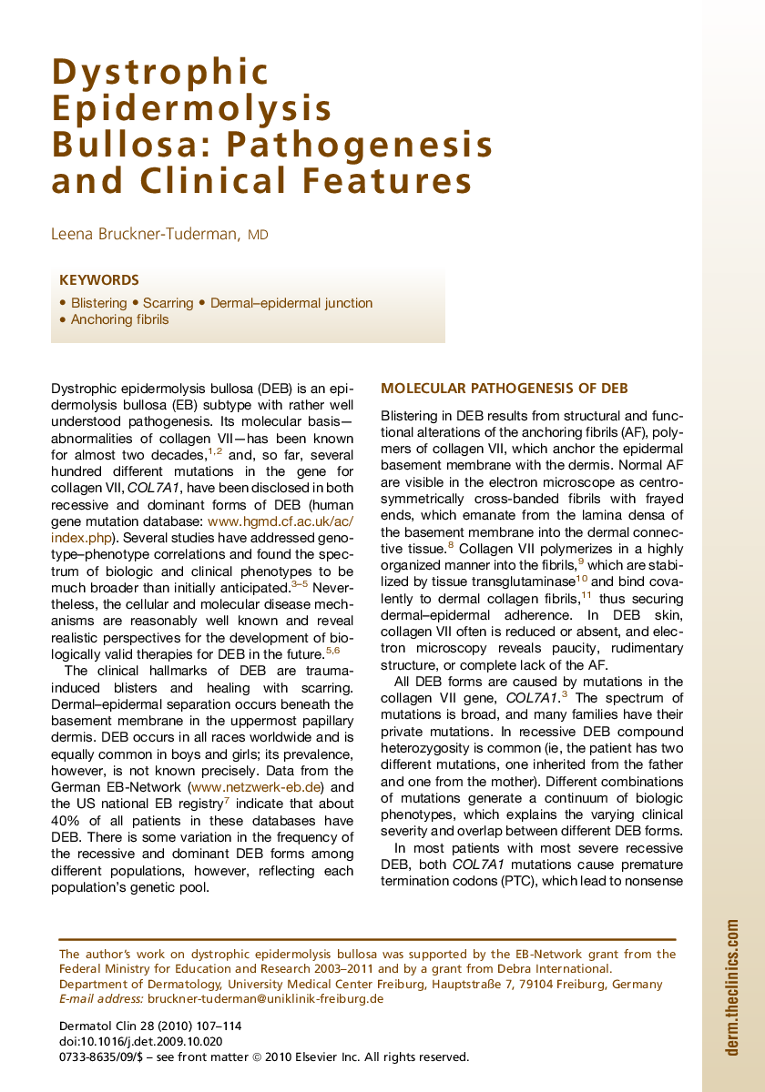Dystrophic Epidermolysis Bullosa: Pathogenesis and Clinical Features