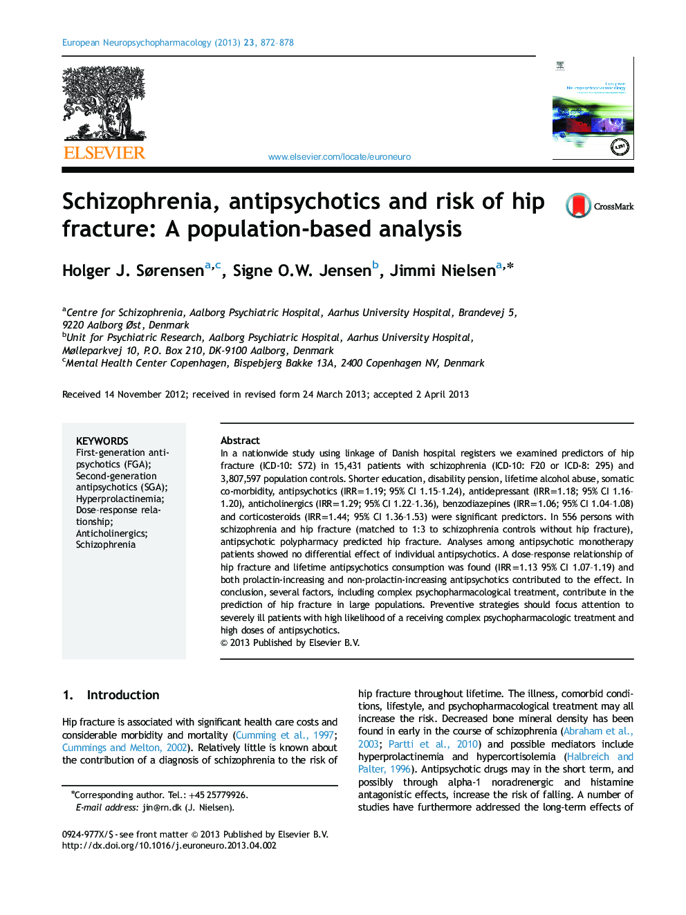 Schizophrenia, antipsychotics and risk of hip fracture: A population-based analysis