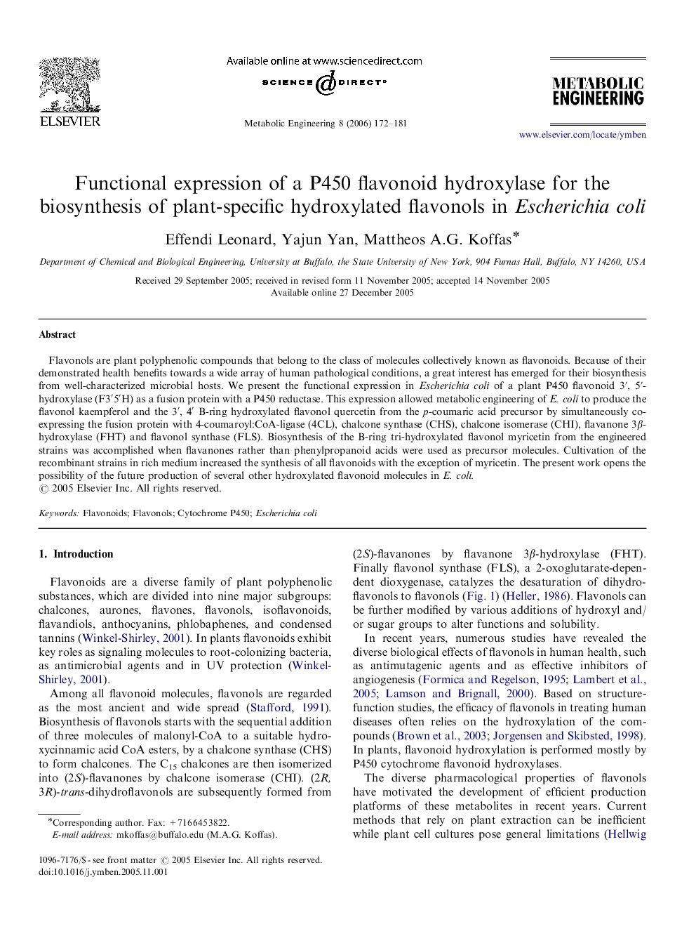 عکس صفحه اول مقاله: Functional expression of a P450 flavonoid hydroxylase for the biosynthesis of plant-specific hydroxylated flavonols in Escherichia coli Functional expression of a P450 flavonoid hydroxylase for the biosynthesis of plant-specific hydroxylated flavonols in Escherichia coli