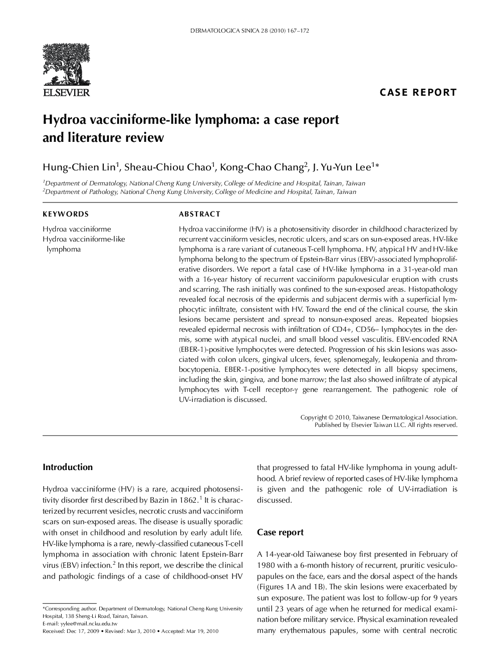 Hydroa vacciniforme-like lymphoma: a case report and literature review