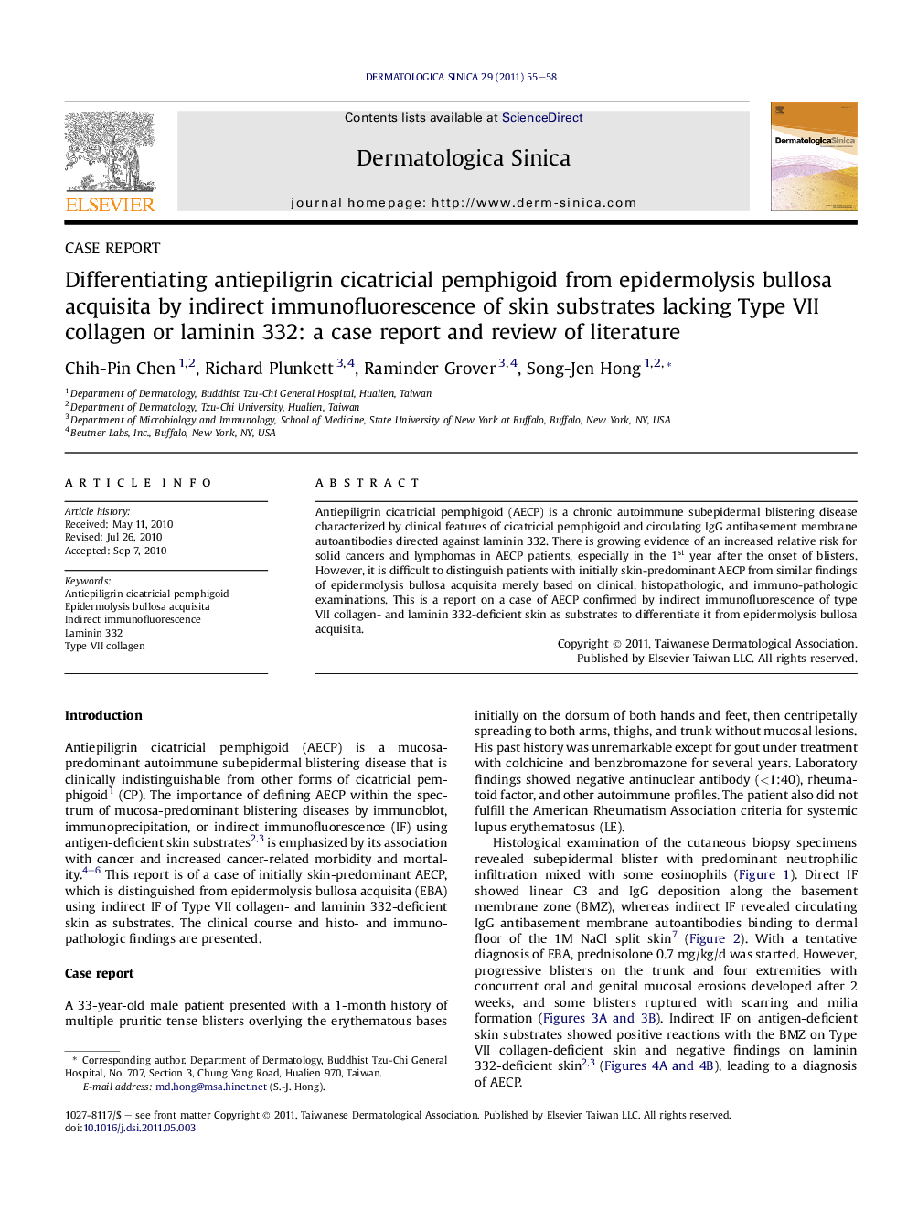 Differentiating antiepiligrin cicatricial pemphigoid from epidermolysis bullosa acquisita by indirect immunofluorescence of skin substrates lacking Type VII collagen or laminin 332: a case report and review of literature