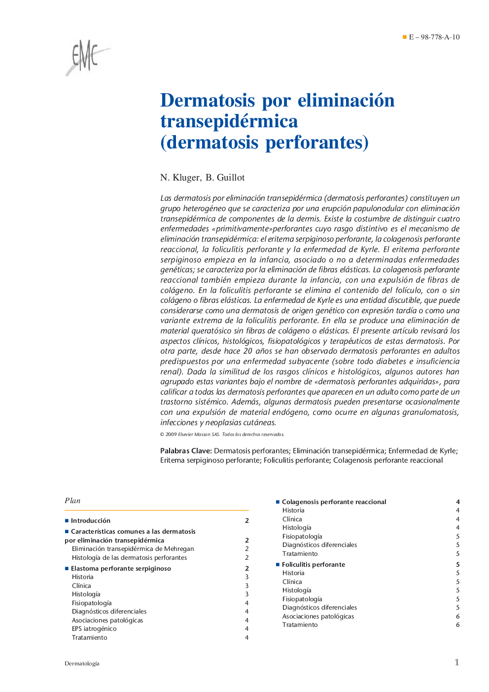 Dermatosis por eliminación transepidérmica (dermatosis perforantes)