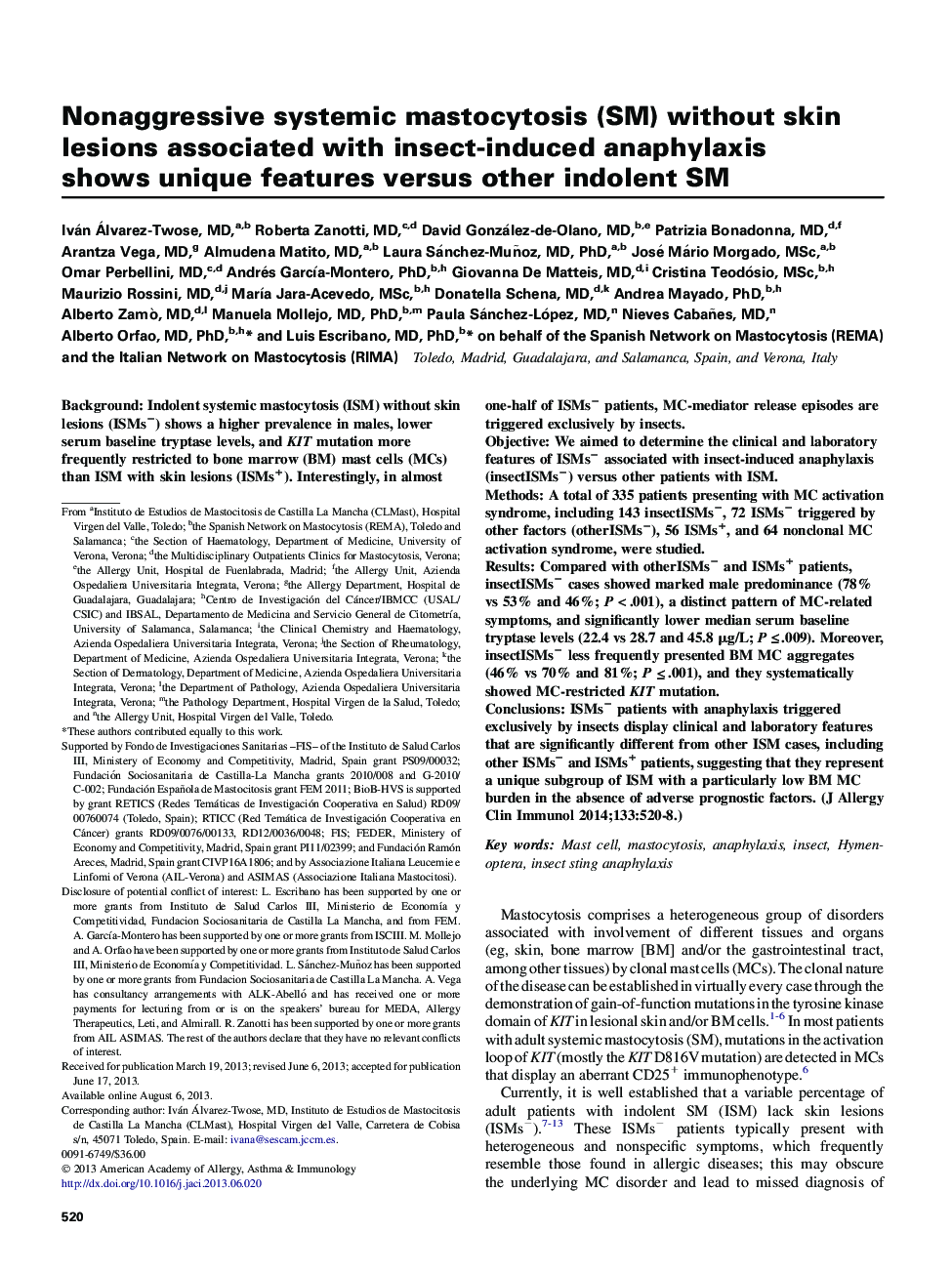 Nonaggressive systemic mastocytosis (SM) without skin lesions associated with insect-induced anaphylaxis showsÂ unique features versus other indolent SM