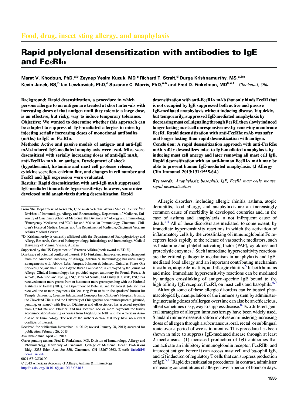 Rapid polyclonal desensitization with antibodies to IgE and FcÎµRIÎ±