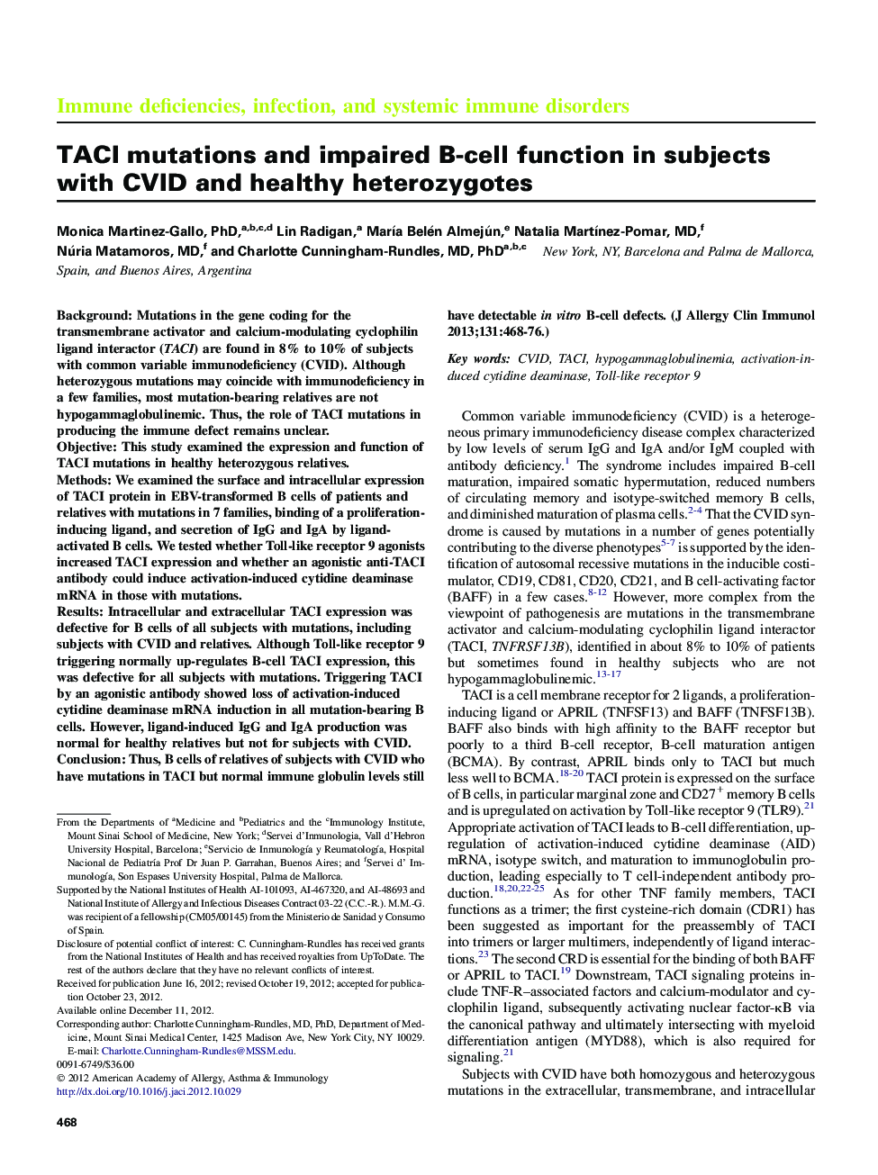 TACI mutations and impaired B-cell function in subjects with CVID and healthy heterozygotes 