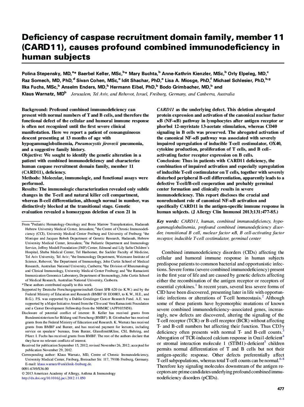 Deficiency of caspase recruitment domain family, memberÂ 11 (CARD11), causes profound combined immunodeficiency in human subjects