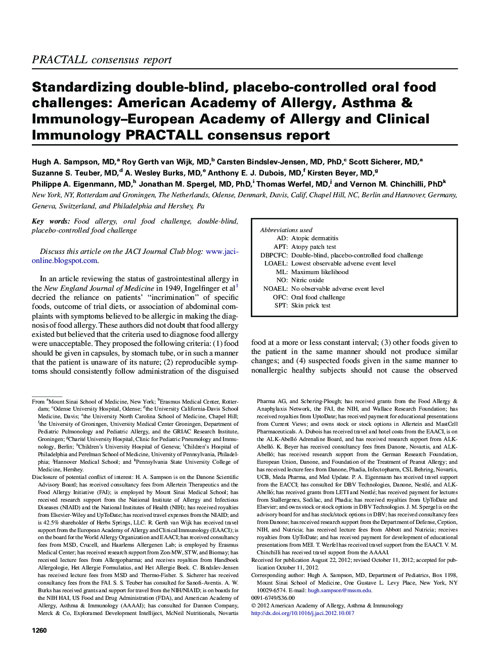 Standardizing double-blind, placebo-controlled oral food challenges: American Academy of Allergy, Asthma & Immunology-European Academy of Allergy and Clinical Immunology PRACTALL consensus report