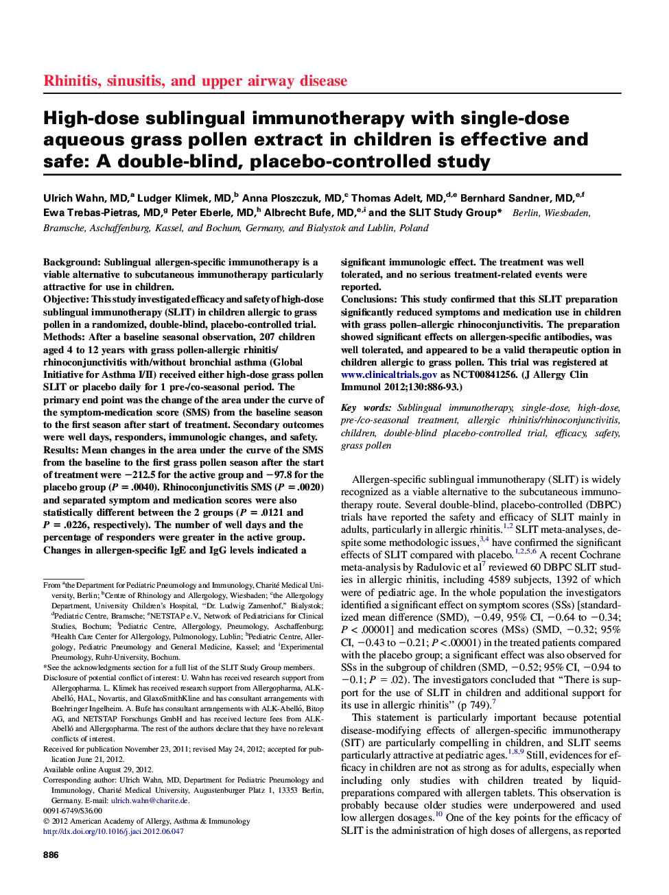 عکس صفحه اول مقاله: High-dose sublingual immunotherapy with single-dose aqueous grass pollen extract in children is effective and safe: AÂ double-blind, placebo-controlled study High-dose sublingual immunotherapy with single-dose aqueous grass pollen extract in children is effective and safe: AÂ double-blind, placebo-controlled study