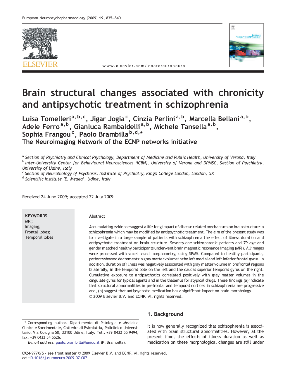 Brain structural changes associated with chronicity and antipsychotic treatment in schizophrenia