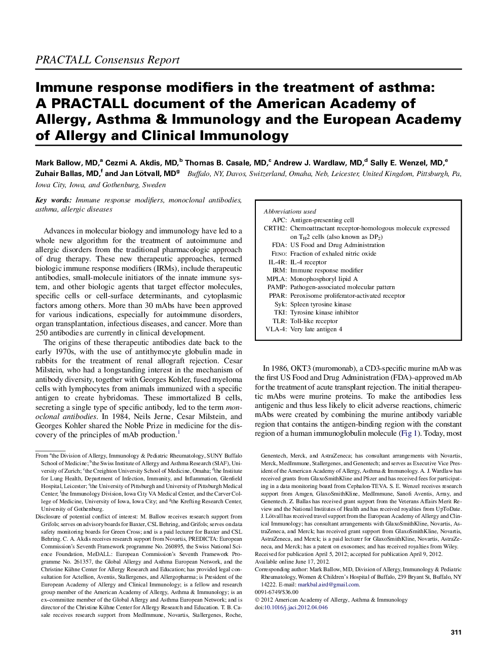 Immune response modifiers in the treatment of asthma: AÂ PRACTALL document of the American Academy of Allergy, Asthma & Immunology and the European Academy of Allergy and Clinical Immunology