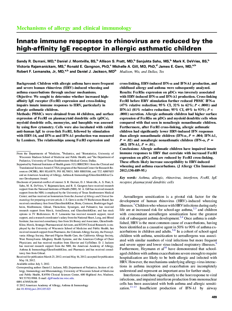 Innate immune responses to rhinovirus are reduced by the high-affinity IgE receptor in allergic asthmatic children 