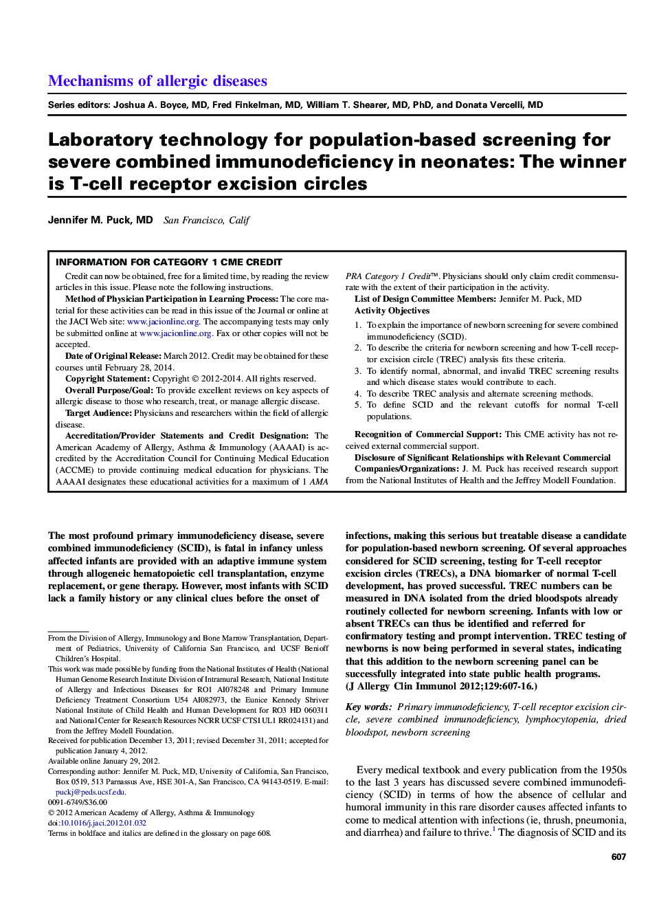 Laboratory technology for population-based screening for severe combined immunodeficiency in neonates: The winner is T-cell receptor excision circles 