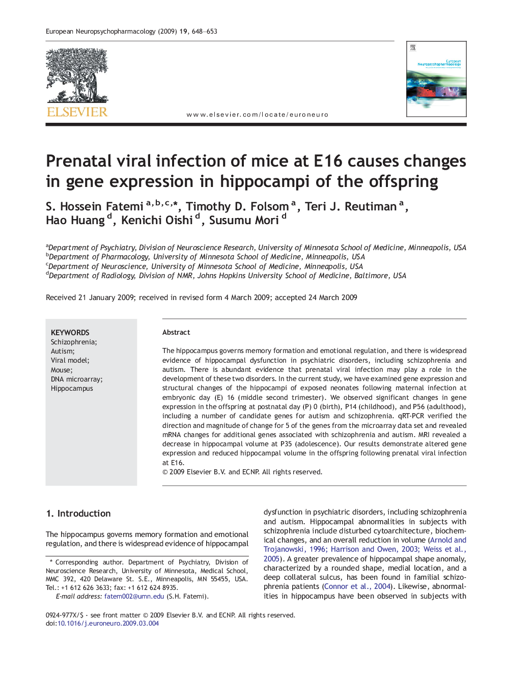 Prenatal viral infection of mice at E16 causes changes in gene expression in hippocampi of the offspring