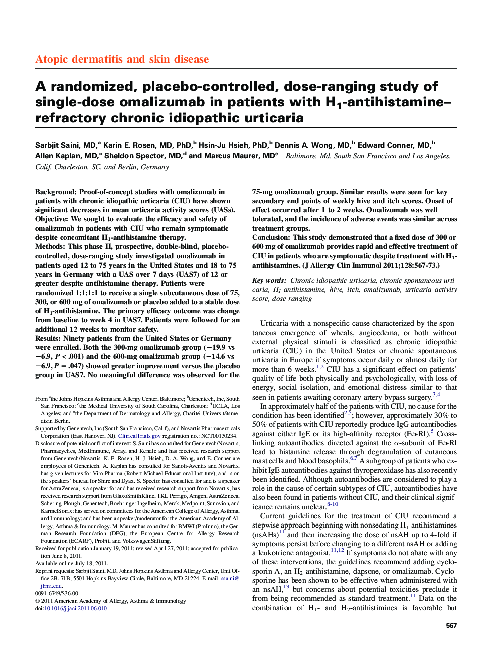 A randomized, placebo-controlled, dose-ranging study of single-dose omalizumab in patients with H1-antihistamine-refractory chronic idiopathic urticaria