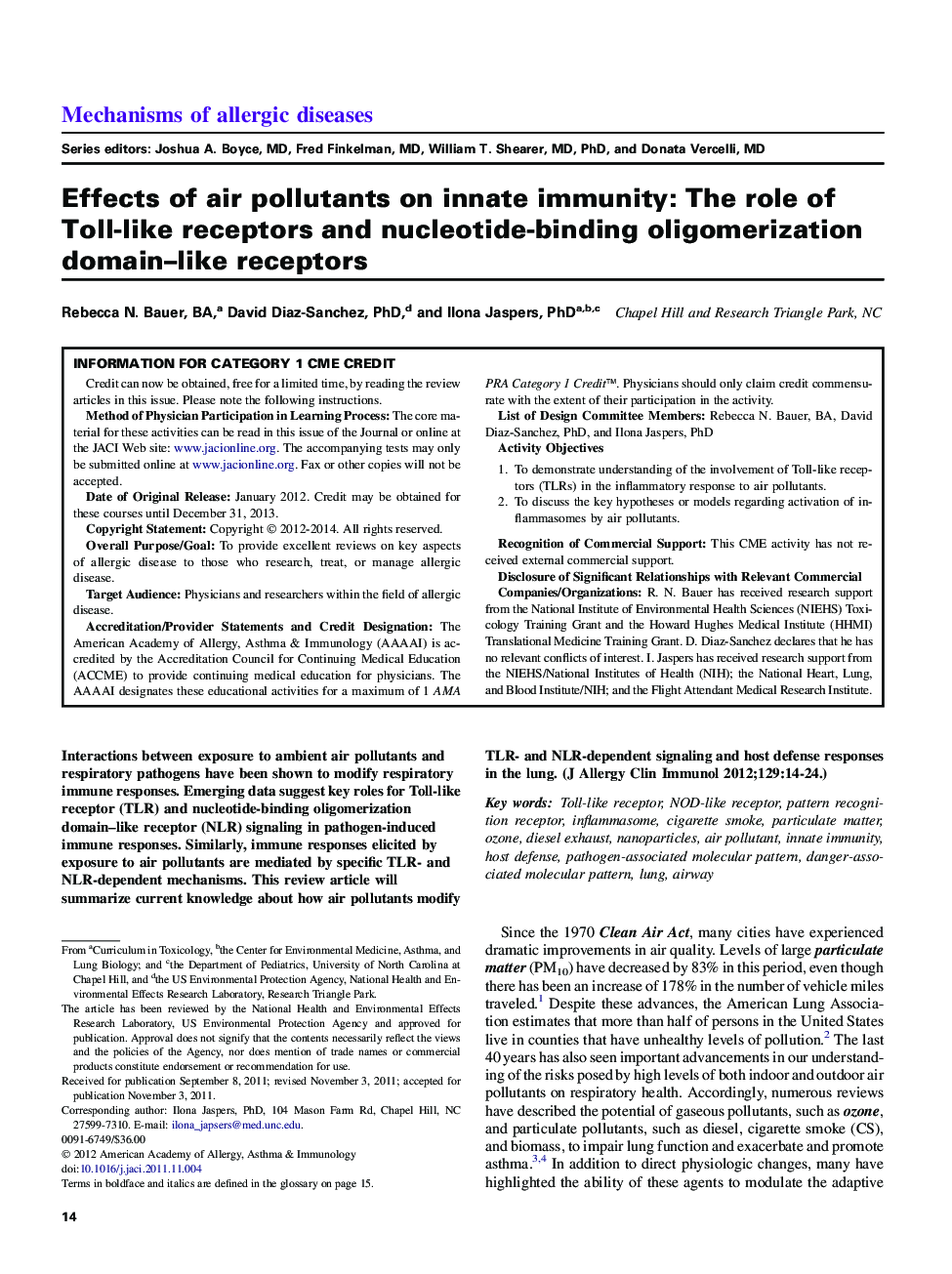 Effects of air pollutants on innate immunity: The role of Toll-like receptors and nucleotide-binding oligomerization domain–like receptors 