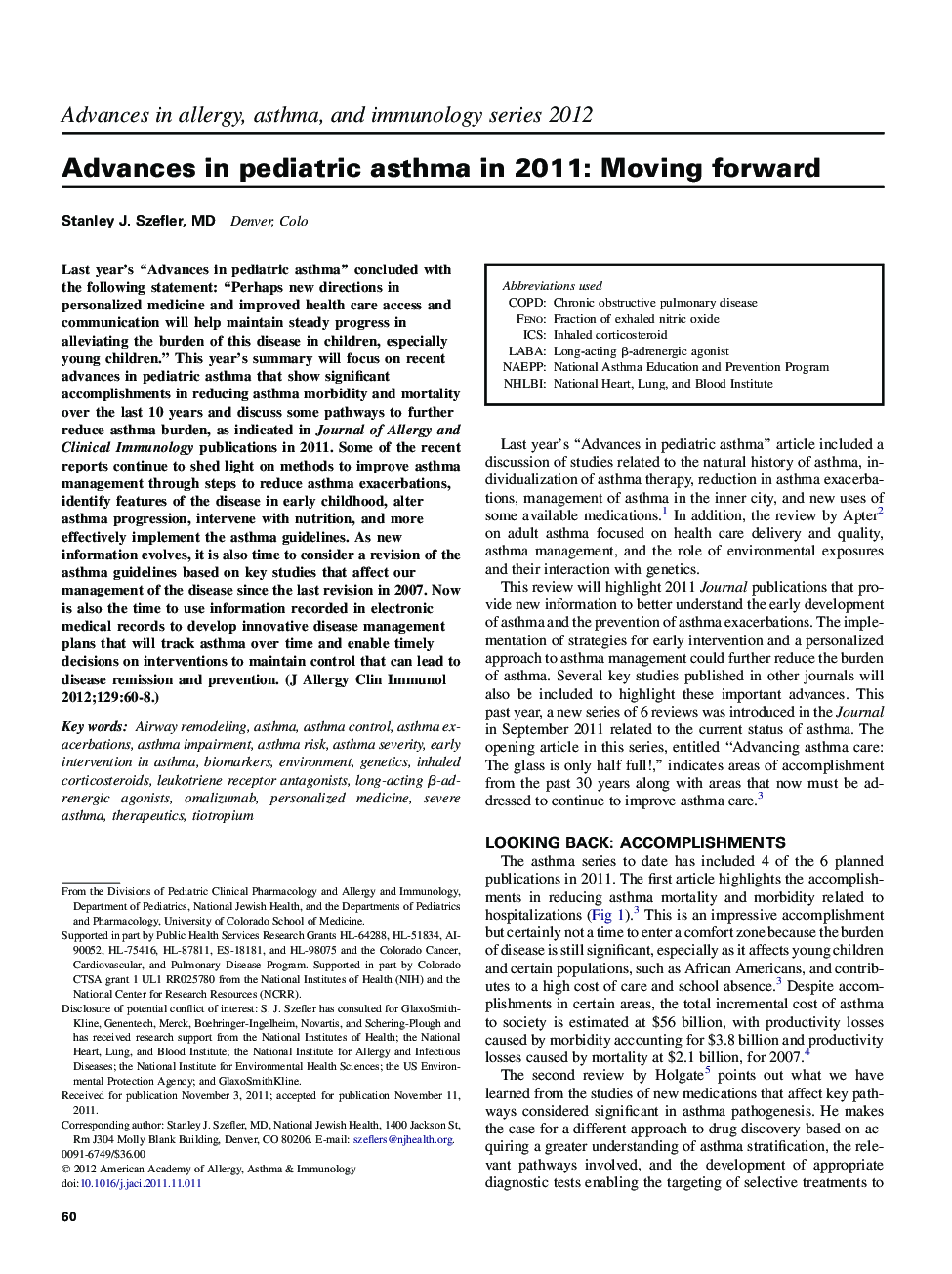 Advances in pediatric asthma in 2011: Moving forward 