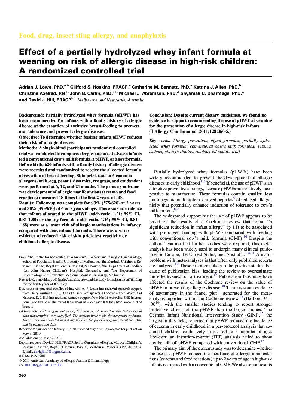 Effect of a partially hydrolyzed whey infant formula at weaning on risk of allergic disease in high-risk children: AÂ randomized controlled trial
