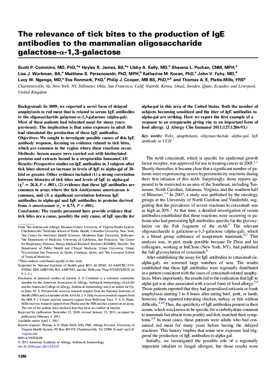 The relevance of tick bites to the production of IgE antibodies to the mammalian oligosaccharide galactose-Î±-1,3-galactose