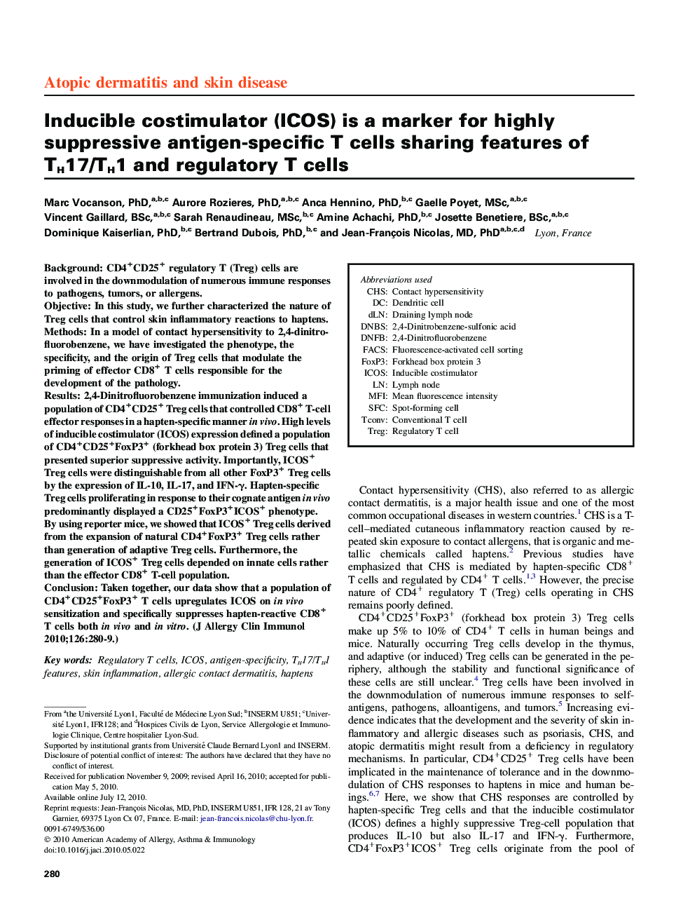 Inducible costimulator (ICOS) is a marker for highly suppressive antigen-specific T cells sharing features of TH17/TH1 and regulatory T cells