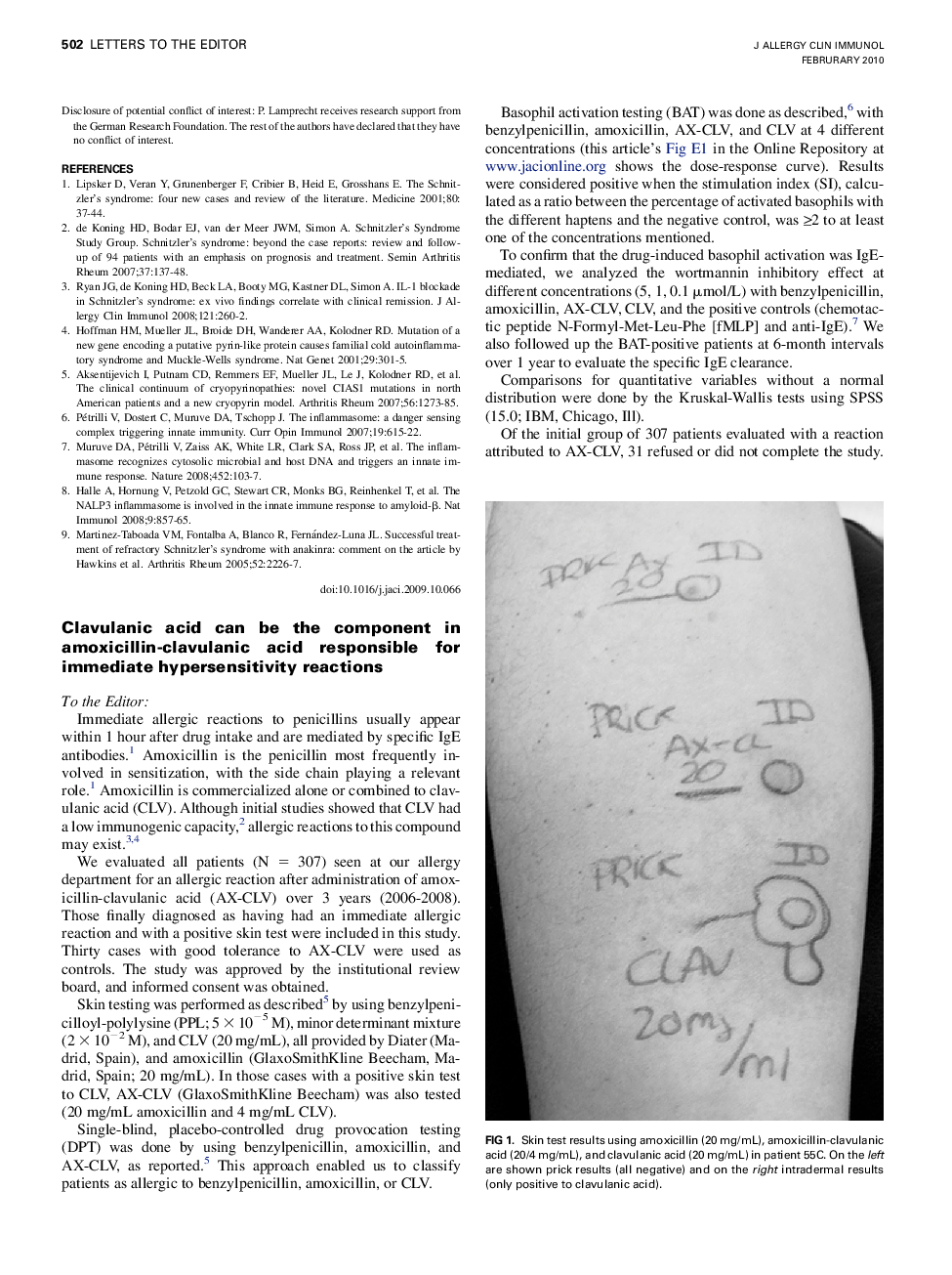 Clavulanic acid can be the component in amoxicillin-clavulanic acid responsible for immediate hypersensitivity reactions
