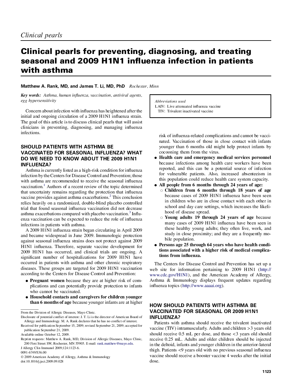 Clinical pearls for preventing, diagnosing, and treating seasonal and 2009 H1N1 influenza infection in patients with asthma