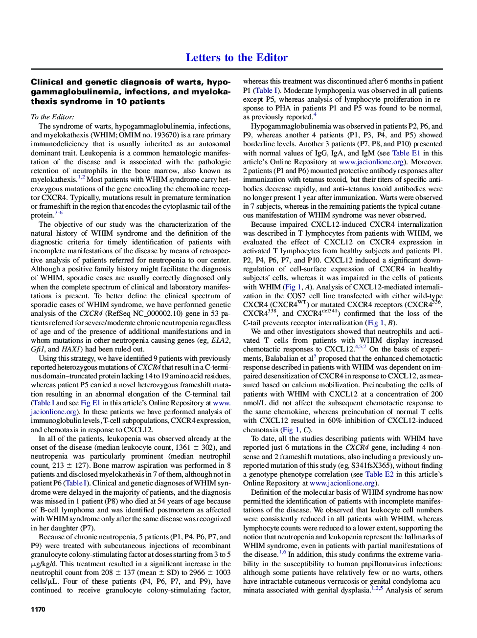 عکس صفحه اول مقاله: Clinical and genetic diagnosis of warts, hypogammaglobulinemia, infections, and myelokathexis syndrome in 10 patients Clinical and genetic diagnosis of warts, hypogammaglobulinemia, infections, and myelokathexis syndrome in 10 patients