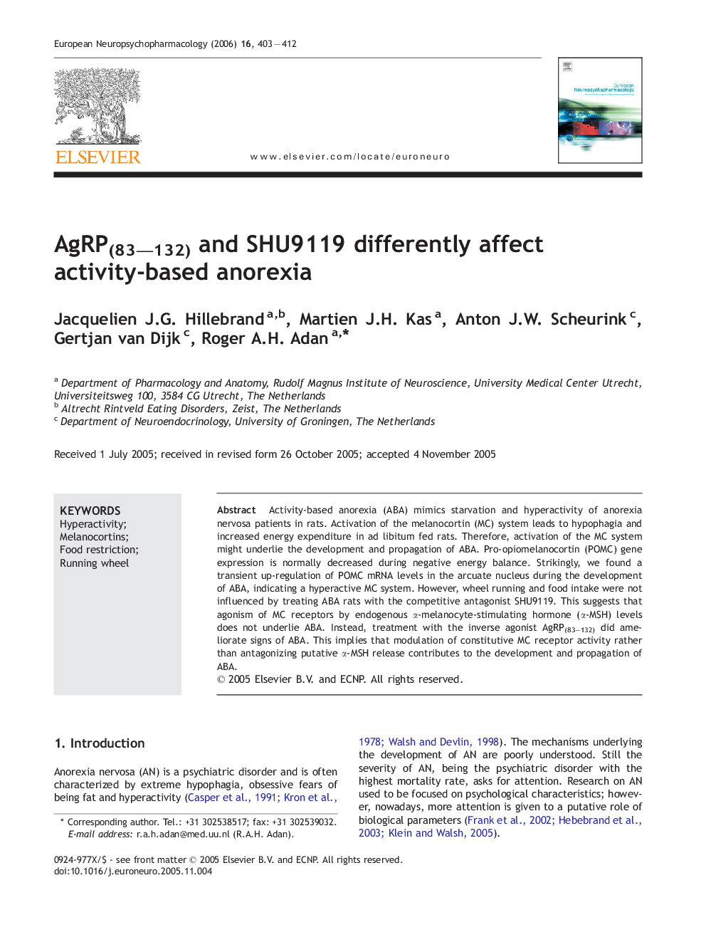 AgRP(83–132) and SHU9119 differently affect activity-based anorexia