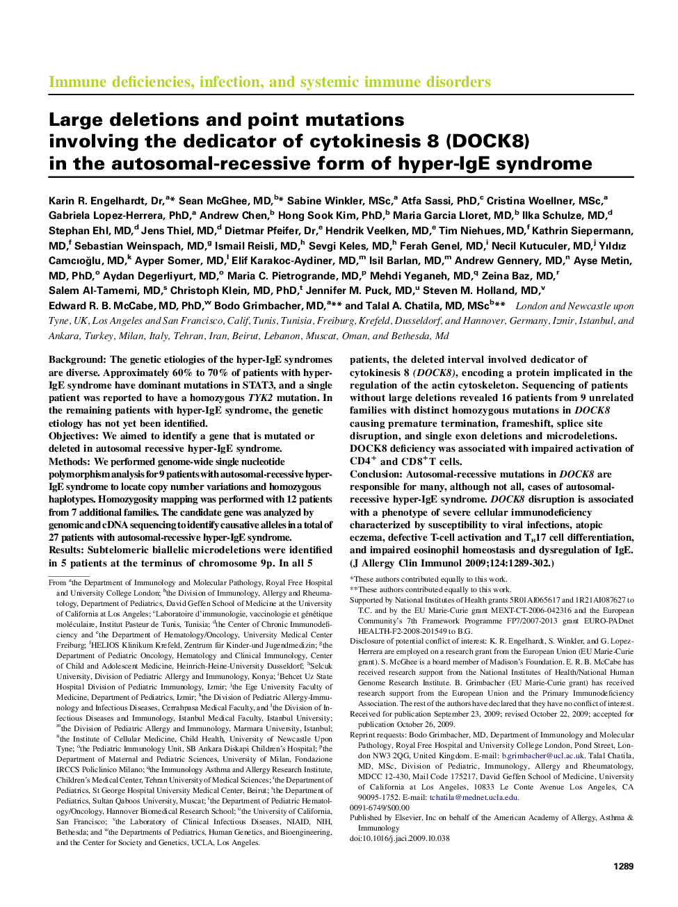 Large deletions and point mutations involving the dedicator of cytokinesis 8 (DOCK8) in the autosomal-recessive form of hyper-IgE syndrome