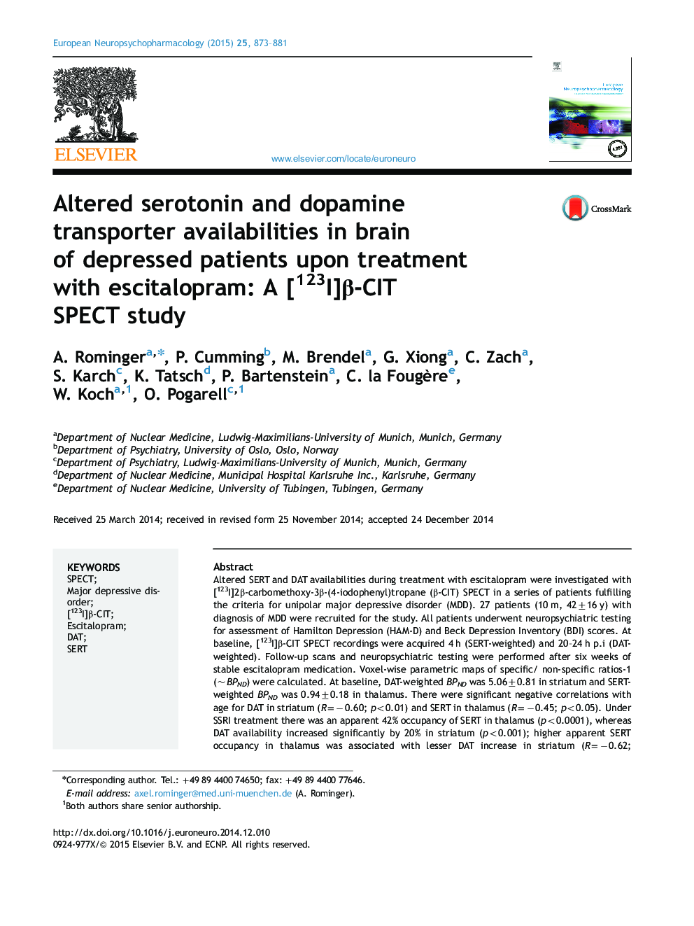 Altered serotonin and dopamine transporter availabilities in brain of depressed patients upon treatment with escitalopram: A [123I]β-CIT SPECT study