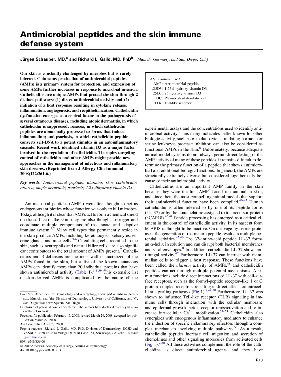 Antimicrobial peptides and the skin immune defense system 