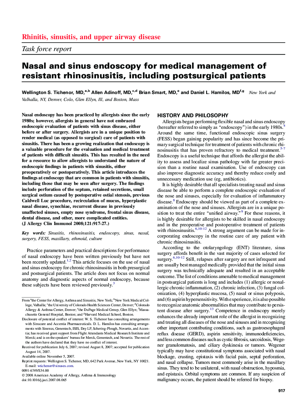 Nasal and sinus endoscopy for medical management of resistant rhinosinusitis, including postsurgical patients