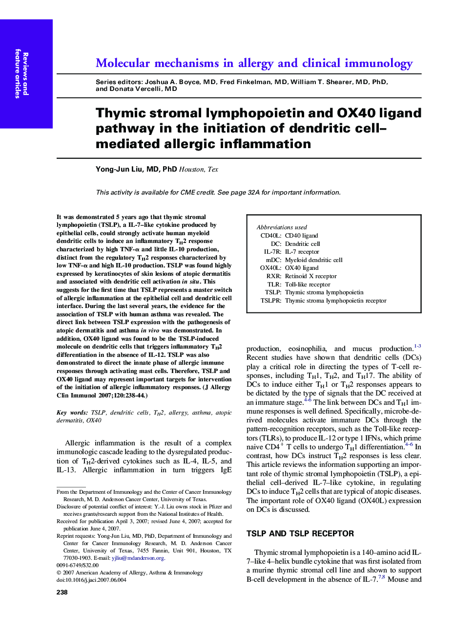 Thymic stromal lymphopoietin and OX40 ligand pathway in the initiation of dendritic cell–mediated allergic inflammation 