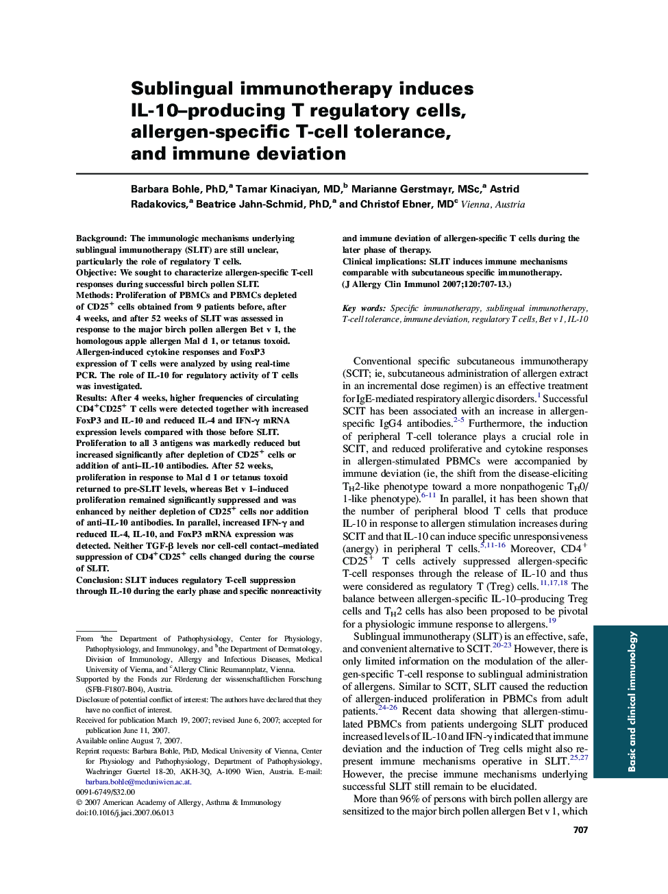 Sublingual immunotherapy induces IL-10–producing T regulatory cells, allergen-specific T-cell tolerance, and immune deviation 