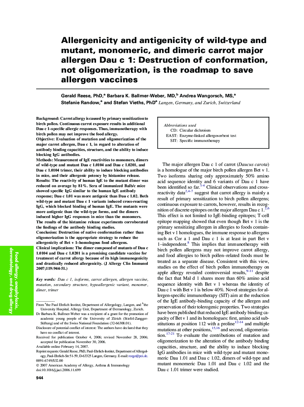 Allergenicity and antigenicity of wild-type and mutant, monomeric, and dimeric carrot major allergen Dau c 1: Destruction of conformation, not oligomerization, is the roadmap to save allergen vaccines