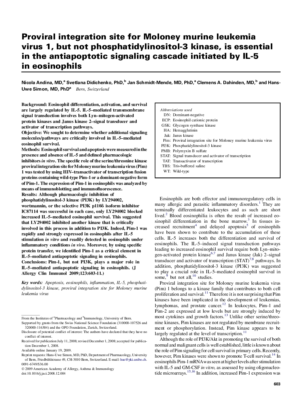 Proviral integration site for Moloney murine leukemia virus 1, but not phosphatidylinositol-3 kinase, is essential in the antiapoptotic signaling cascade initiated by IL-5 in eosinophils 