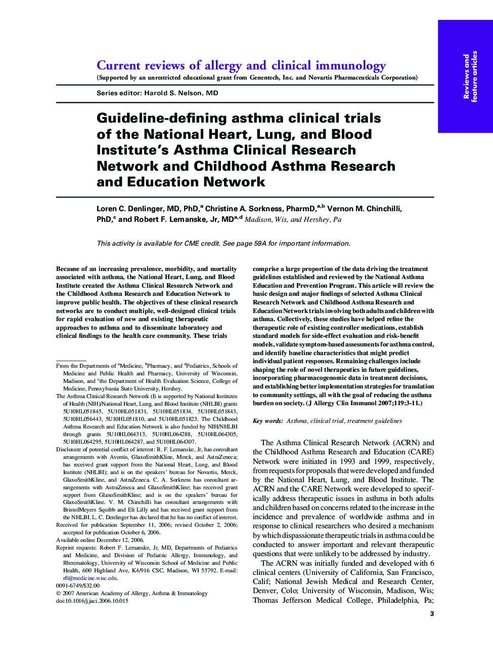 Guideline-defining asthma clinical trials ofÂ the National Heart, Lung, and Blood Institute'sÂ Asthma Clinical Research NetworkÂ and Childhood Asthma Research andÂ Education Network