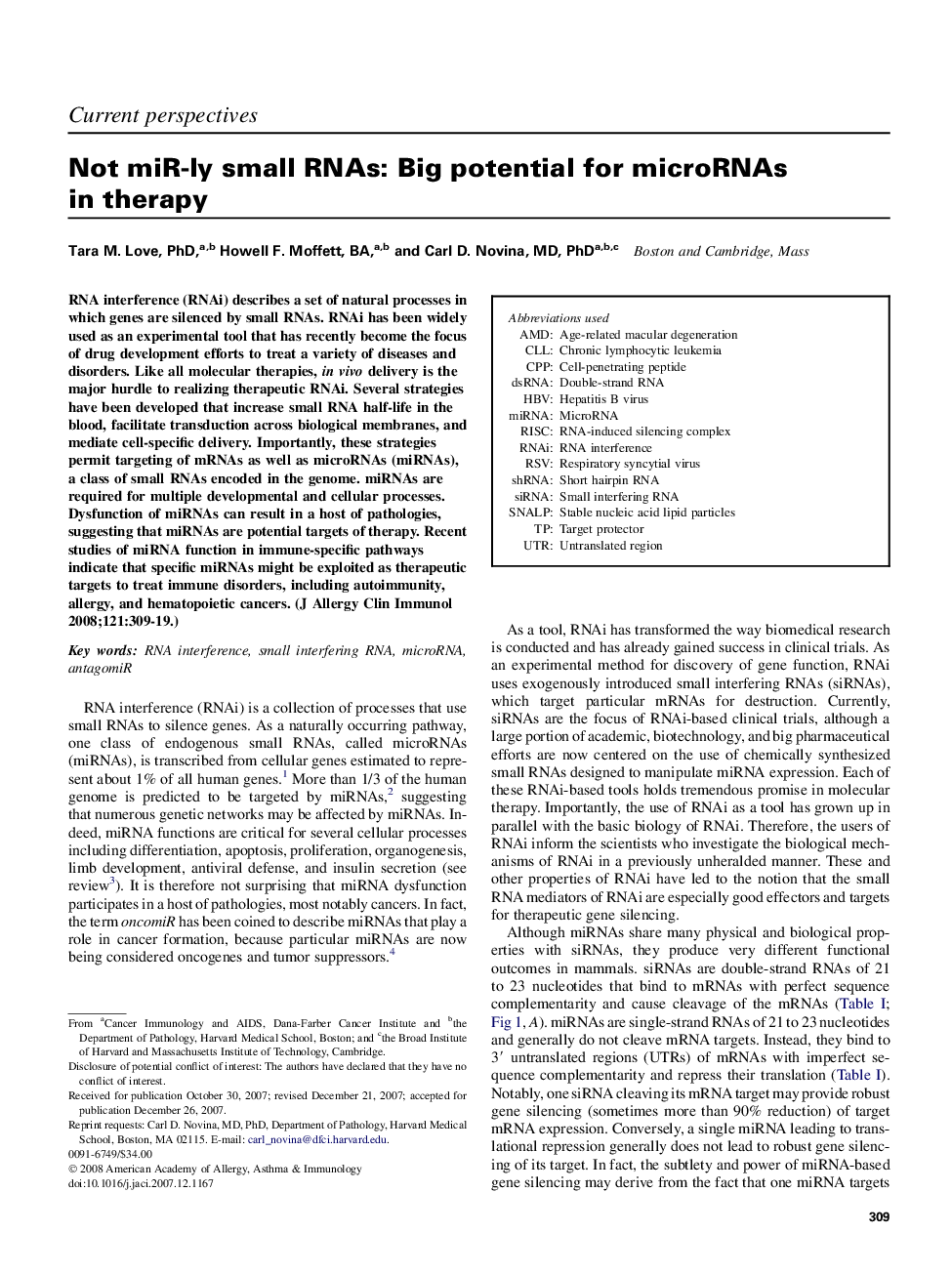 Not miR-ly small RNAs: Big potential for microRNAs in therapy 