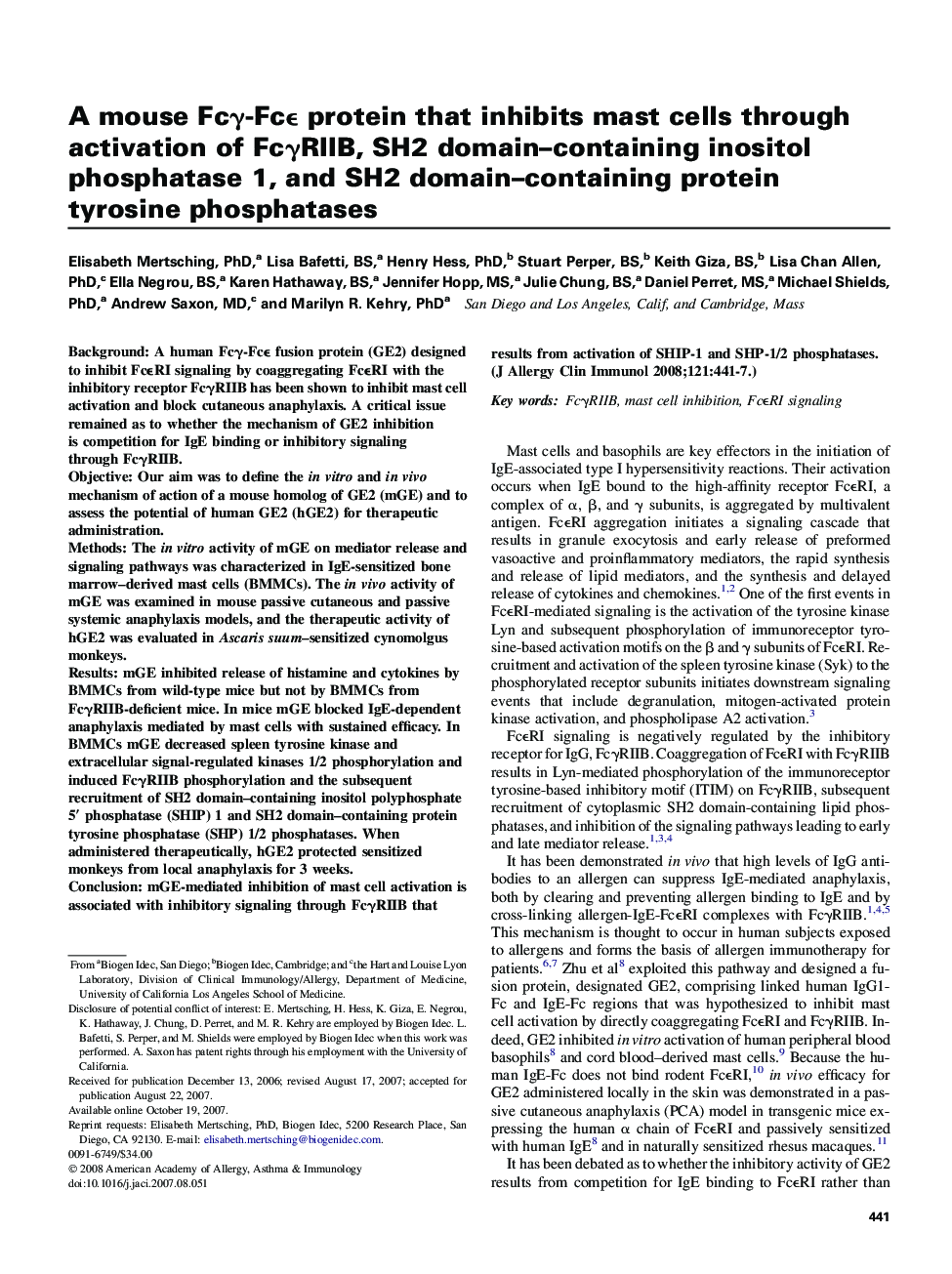 A mouse FcÎ³-FcÎµ protein that inhibits mast cellsÂ through activation of FcÎ³RIIB, SH2 domain-containing inositol phosphatase 1, andÂ SH2 domain-containing protein tyrosineÂ phosphatases