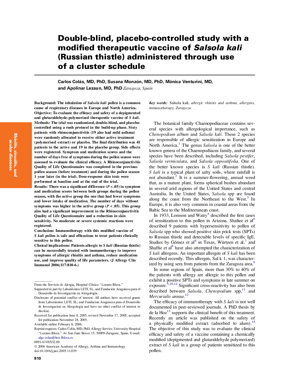 Double-blind, placebo-controlled study with a modified therapeutic vaccine of Salsola kali (Russian thistle) administered through use of a cluster schedule 