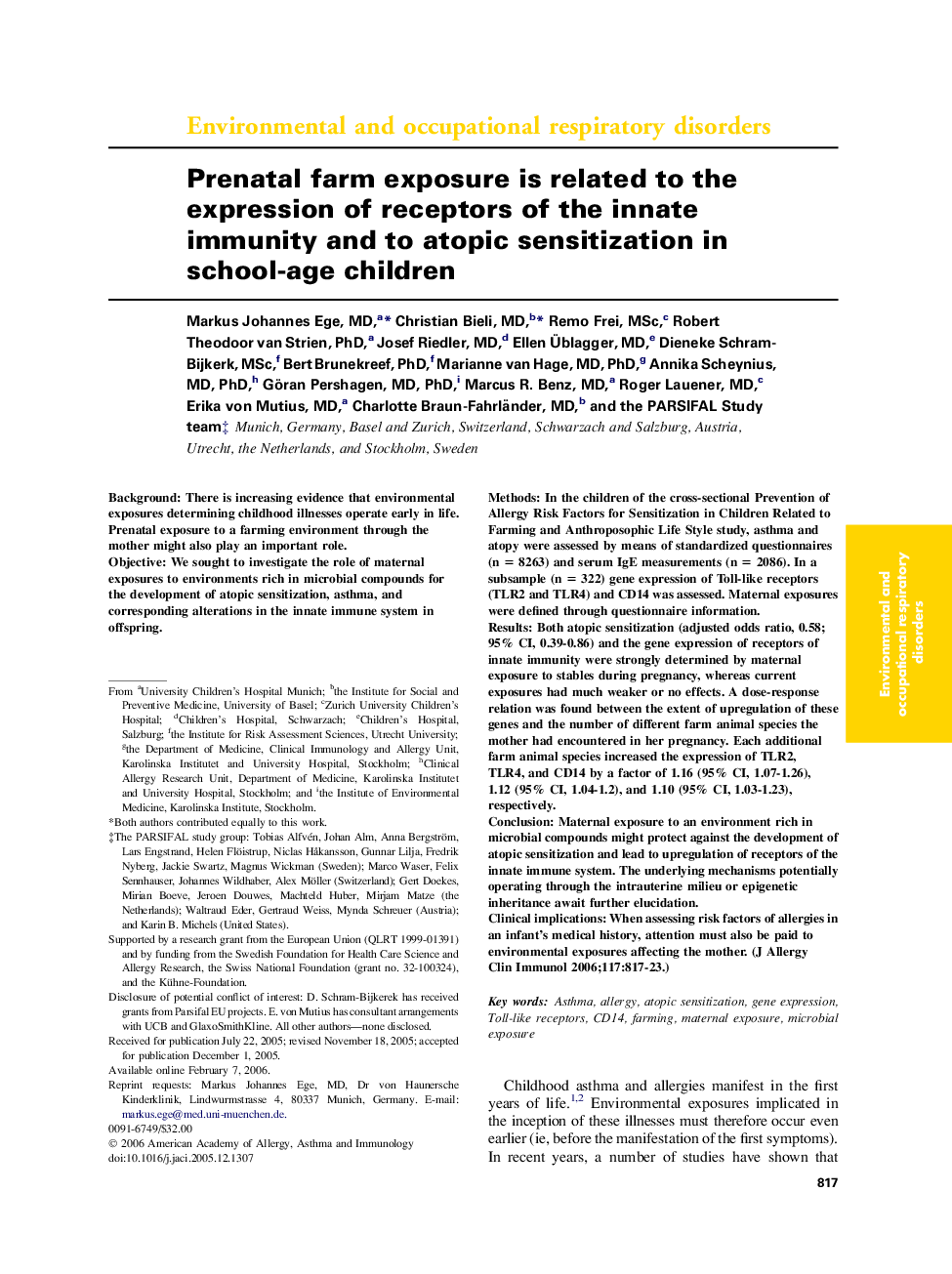 Prenatal farm exposure is related to the expression of receptors of the innate immunity and to atopic sensitization in school-age children 