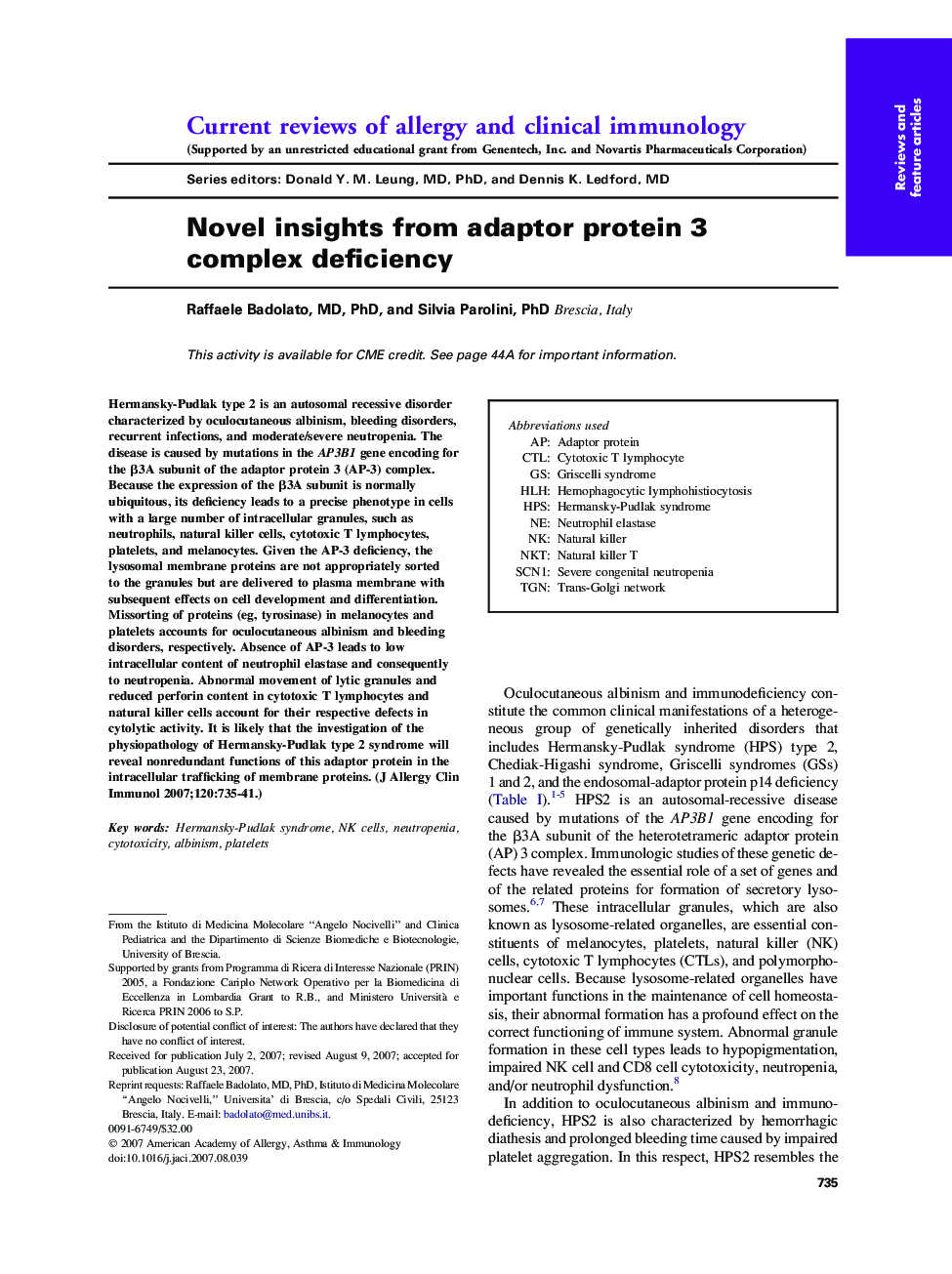 Novel insights from adaptor protein 3 complex deficiency 